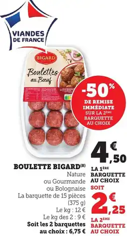 Bi1 Boulette bigard offre