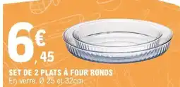 E.Leclerc Set de 2 plats à four ronds offre