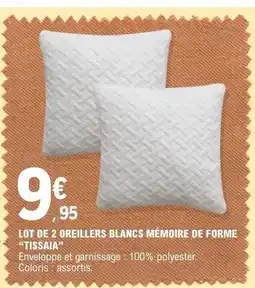 E.Leclerc TISSAIA Lot de 2 oreillers blancs mémoire de forme offre