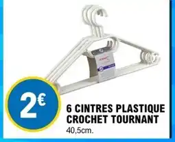 E.Leclerc 6 cintres plastique crochet tournant offre