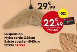 La Foir'Fouille Suspension Myha corde offre
