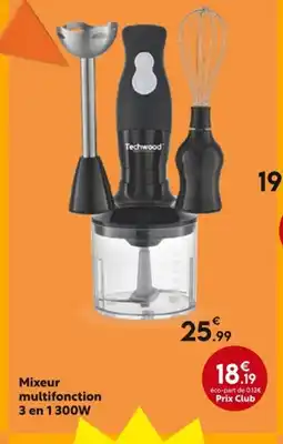 La Foir'Fouille Mixeur multifonction 3 en 1300W offre