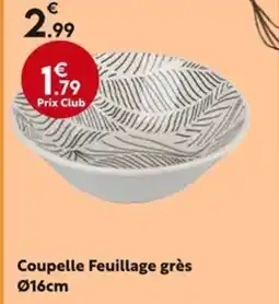 La Foir'Fouille Coupelle Feuillage grès offre