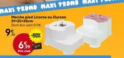 La Foir'Fouille Marche pied Licorne ou Ourson offre