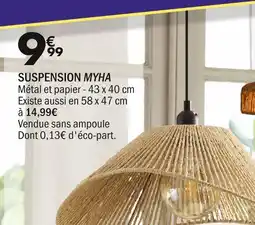 La Foir'Fouille Suspension MYHA offre