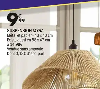 La Foir'Fouille Suspension MYHA offre