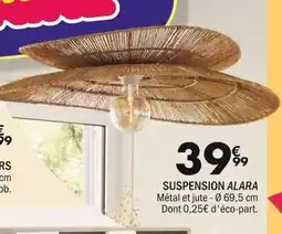 La Foir'Fouille Suspension ALARA offre