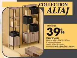 La Foir'Fouille ALIAJ Étagère offre