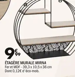 La Foir'Fouille MIRNA Étagère murale offre