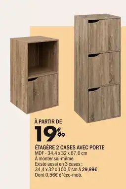 La Foir'Fouille Étagère 2 cases avec porte offre