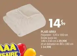 La Foir'Fouille Plaid arka offre