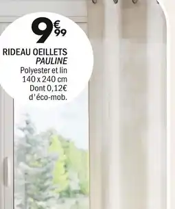 La Foir'Fouille PAULINE Rideau oeillets offre