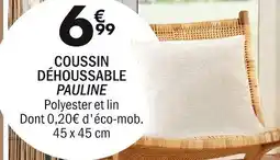 La Foir'Fouille Coussin déhoussable pauline offre