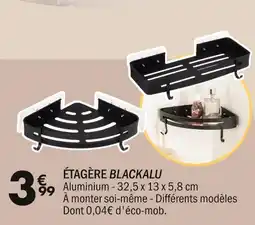 La Foir'Fouille Blackalu Étagère offre