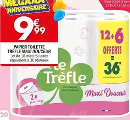 La Foir'Fouille Trèfle Papier toilette Maxi Douceur offre