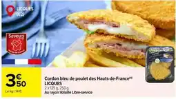 Carrefour Market Cordon bleu de poulet des hauts-de-france offre