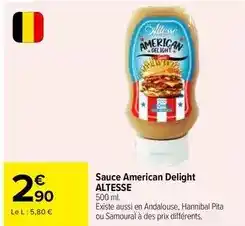 Carrefour Market Sauce american delight offre