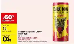 Carrefour Market Dark dog - boisson énergisante cherry offre