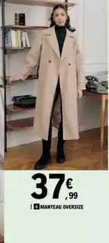 E.Leclerc Manteau oversize offre