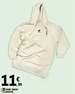 E.Leclerc Robe sweat a capuche offre
