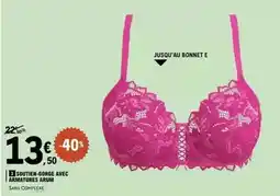 E.Leclerc Sans complexe - soutien-gorge avec armatures arum offre