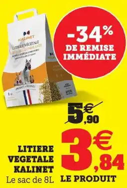 Super U Litiere vegetale kalinet offre