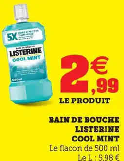 Super U Bain de bouche listerine cool mint offre