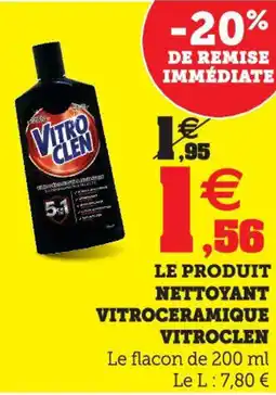 Super U Nettoyant vitroceramique vitroclen offre