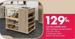 La Foir'Fouille Îlot de cuisine soya offre