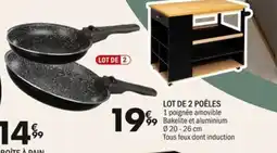 La Foir'Fouille Lot de 2 poêles offre