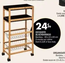 La Foir'Fouille Desserte blackbamboo offre