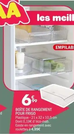 La Foir'Fouille Boîte de rangement pour frigo offre