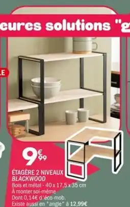 La Foir'Fouille Étagère 2 niveaux blackwood offre