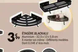 La Foir'Fouille Étagère blackalu offre