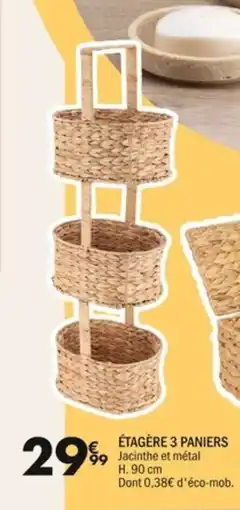 La Foir'Fouille Étagère 3 paniers offre