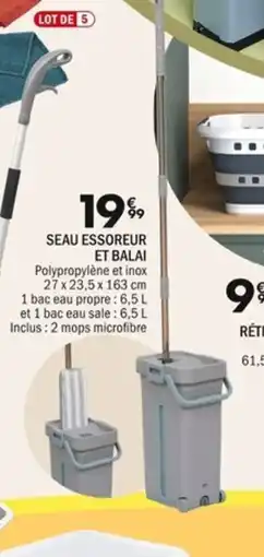 La Foir'Fouille Seau essoreur et balai offre