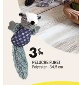 La Foir'Fouille Peluche furet offre