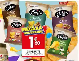 La Foir'Fouille BRETS Chips offre