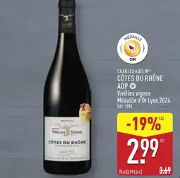 ALDI CHARLES ADELIN Côtes du rhône aop offre