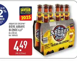 ALDI ABBAYE DE CRESPIN Bière abbaye blonde 6,6° offre