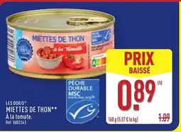 ALDI LES DORIS Miettes de thon offre