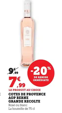 Maximarché Cotes de provence aop berne grande recolte offre