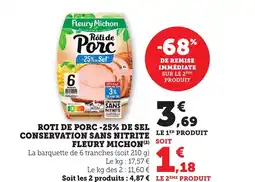 Maximarché FLEURY MICHON Roti de porc -25% de sel conservation sans nitrite offre