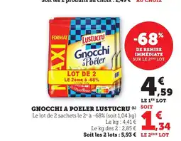 Maximarché LUSTUCRU Gnocchi a poeler offre