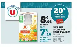 Maximarché Pur jus d'orange sans pulpe u offre