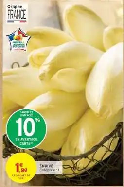 Intermarché ENDIVE offre