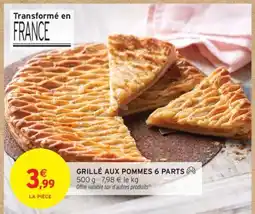 Intermarché Grillé aux pommes 6 parts offre