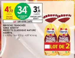 Intermarché Brioche tranchée offre