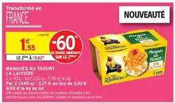 Intermarché MANGUES AU YAOURT LA LAITIERE offre