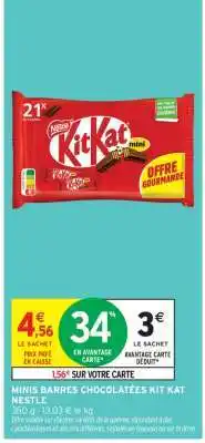 Intermarché MINIS BARRES CHOCOLATÉES KIT KAT NESTLE offre